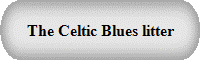 The Celtic Blues litter